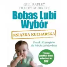 Bobas lubi wybór Książka kucharska Książki Kulinaria przepisy kulinarne