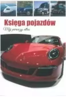 Księga pojazdów Książki Dla dzieci