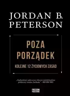 Poza porządek Kolejne 12 życiowych zasad Książki Poradniki