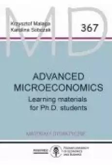 Advanced microeconomics Learning materials for PhD students Książki Ebooki