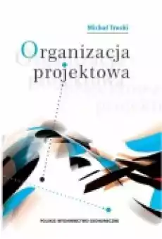 Organizacja projektowa Książki Podręczniki i lektury