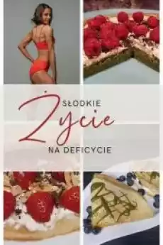 Słodkie życie na deficycie Książki Audiobooki