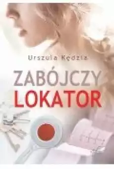 Zabójczy lokator Książki Literatura obyczajowa