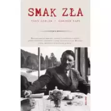 Smak zła Książki Literatura faktu