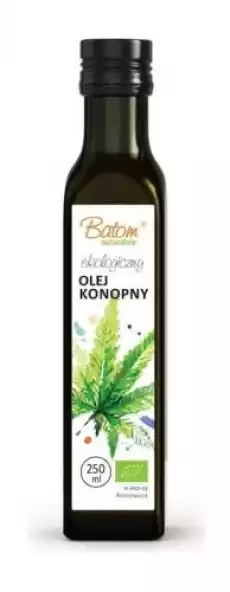 OLEJ KONOPNY TŁOCZONY NA ZIMNO BIO 250 ml BATOM Artykuły Spożywcze Oleje i oliwy