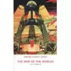 The War of the Worlds Vintage Classics Library Książki Obcojęzyczne