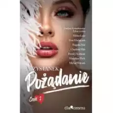 Przystanek pożądanie Tom 2 Książki Literatura obyczajowa