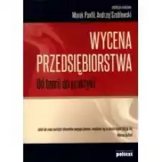 Wycena przedsiębiorstwa Książki Biznes i Ekonomia