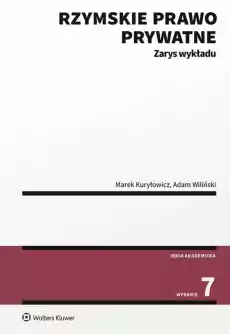 Rzymskie prawo prywatne Zarys wykładu Książki Prawo akty prawne