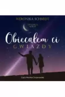 Obiecałem ci gwiazdy Książki Ebooki