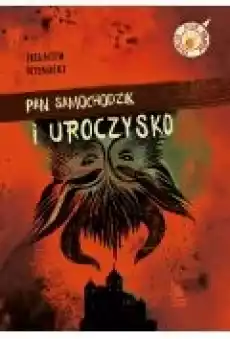 Pan Samochodzik i uroczysko Książki Dla dzieci