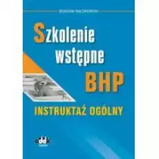 Szkolenie wstępne BHP Książki Prawo akty prawne