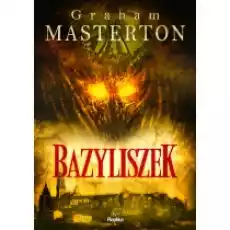 Bazyliszek Nathan Underhill Tom 1 Książki Fantastyka i fantasy