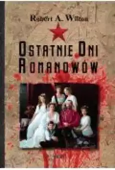 Ostatnie Dni Romanowów Książki Historia