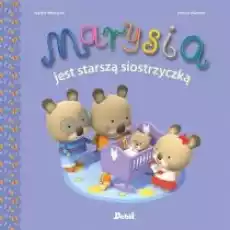 Marysia jest starszą siostrzyczką Książki Dla dzieci