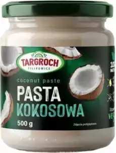 Pasta kokosowa 500g Targroch Artykuły Spożywcze Pasty i smarowidła