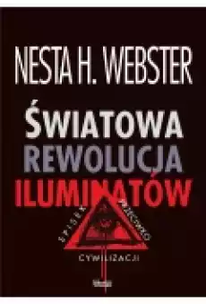 Światowa rewolucja iluminatów Książki Historia