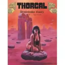 Strażniczka kluczy Thorgal Tom 17 Książki Komiksy