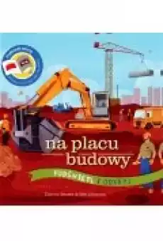 Na placu budowy Podświetl i odkryj Książki Dla dzieci