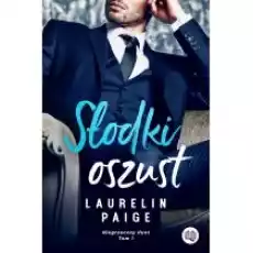 Słodki oszust Niegrzeczny duet Tom 1 Książki Literatura obyczajowa