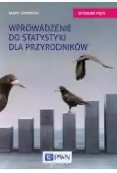 Wprowadzenie do statystyki dla przyrodników Książki Ebooki