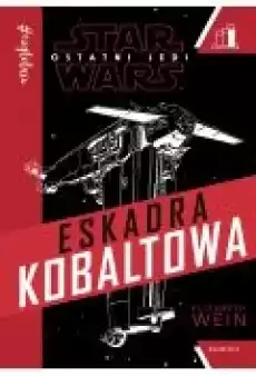 Czytelnia Star Wars Eskadra Kobaltowa Poziom 3 Książki Dla dzieci