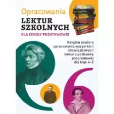 Opracowania lektur szkolnych dla szkoły podstawowej Książki Podręczniki i lektury