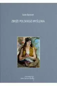 Zboże polskiego myślenia Książki Audiobooki