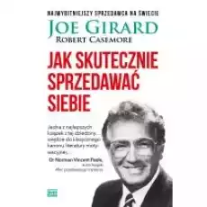 Jak skutecznie sprzedawać siebie Książki Nauki humanistyczne