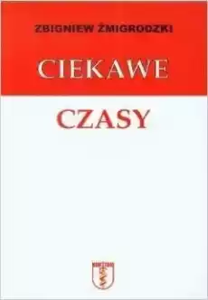 Ciekawe czasy Książki Literatura obyczajowa