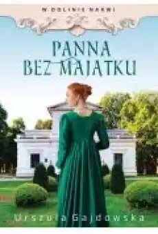 Panna bez majątku W dolinie Narwi Tom 2 Książki Literatura obyczajowa