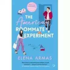 The American Roommate Experiment Książki Literatura obyczajowa