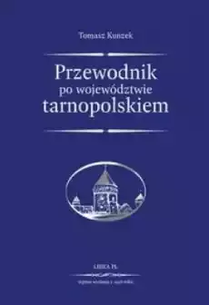 Przewodnik po woj tarnopolskiem reprint 1928 Książki Turystyka mapy atlasy