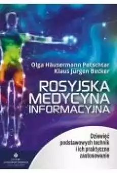 Rosyjska medycyna informacyjna Książki Ebooki