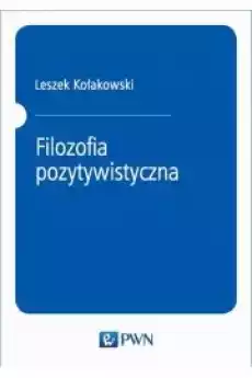 Filozofia pozytywistyczna Książki Audiobooki