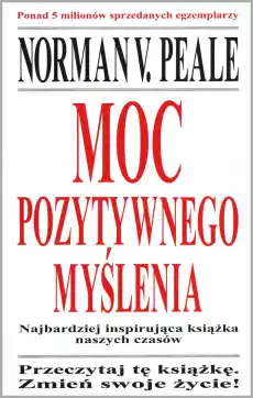 Moc pozytywnego myślenia wyd 2022 Książki Poradniki