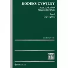 Kodeks cywilny Orzecznictwo Piśmiennictwo Książki Prawo akty prawne