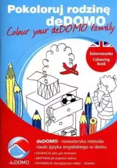 Pokoloruj rodzinę deDOMO Colour your deDOMO Książki Dla dzieci Edukacyjne