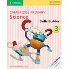 Cambridge Primary Science Skills Builder 3 Książki Podręczniki i lektury