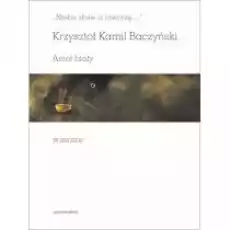 Niebo złote ci otworzę Anioł biały Książki PoezjaDramat