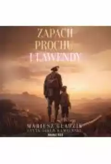 Zapach prochu i lawendy Książki Ebooki