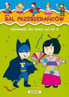 Bal przebierańców malowanki SIEDMIORÓG Książki Dla dzieci