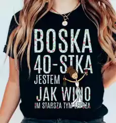 czarna koszulka na 40 urodziny boska 40 dla brunetki Odzież obuwie dodatki Odzież damska Tshirty i koszulki damskie