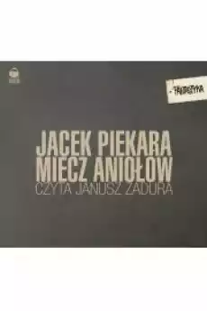 Miecz Aniołów Książki Audiobooki