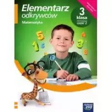 Elementarz odkrywców Podręcznik do matematyki Szkoła podstawowa Klasa 3 Część 2 Książki Podręczniki i lektury