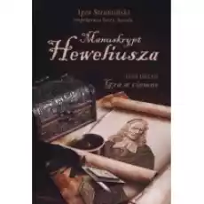 Gra w ciemno tom 2 manuskrypt heweliusza Książki Literatura piękna