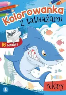 Kolorowanka z tatuażami Rekiny Książki Dla dzieci