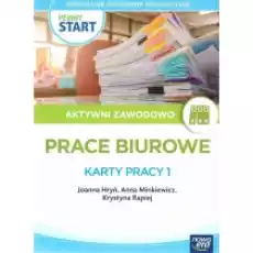 Pewny start Aktywni zawodowo Prace biurowe Karty pracy 1 Książki Podręczniki i lektury