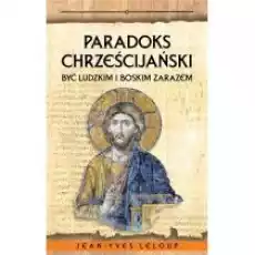 Paradoks chrześcijański Książki Religia