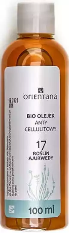 ORIENTANA Bio Olejek Antycellulitowy 17 Roślin Ajurwedy 100ml Zdrowie i uroda Kosmetyki i akcesoria Pielęgnacja skóry